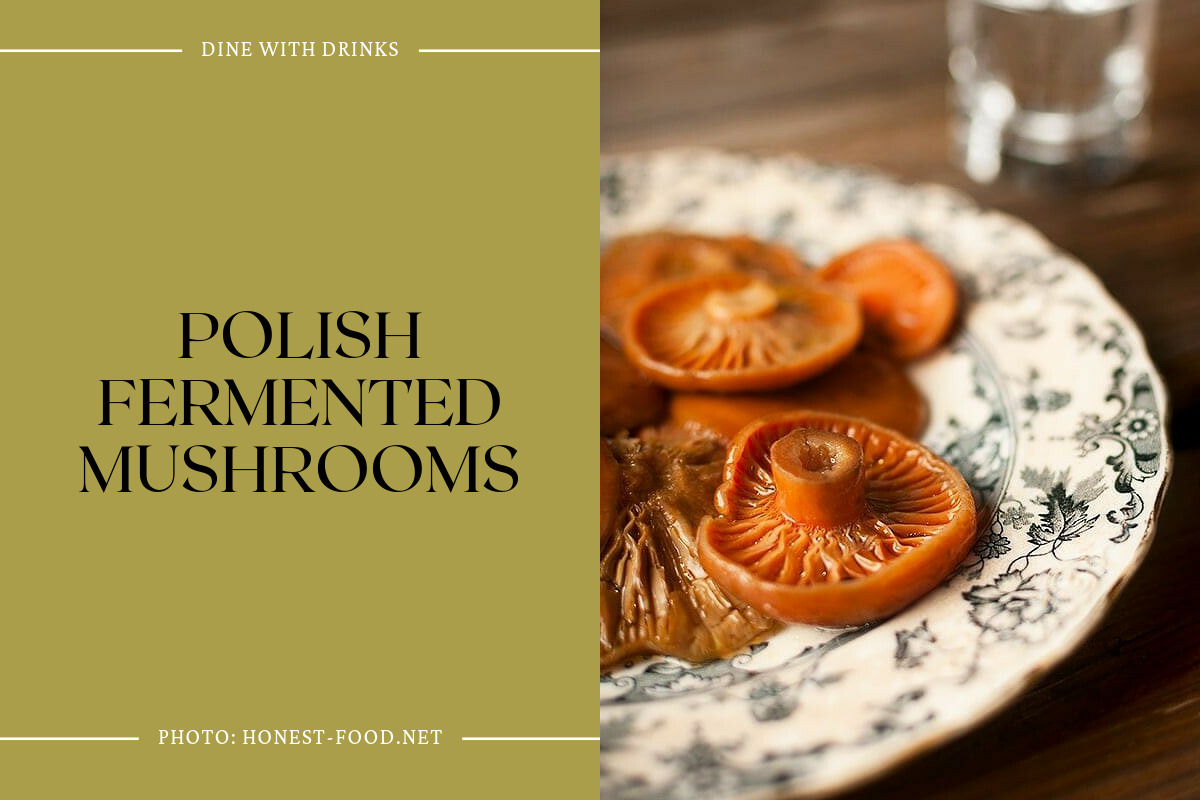 Polish Fermented Mushrooms
