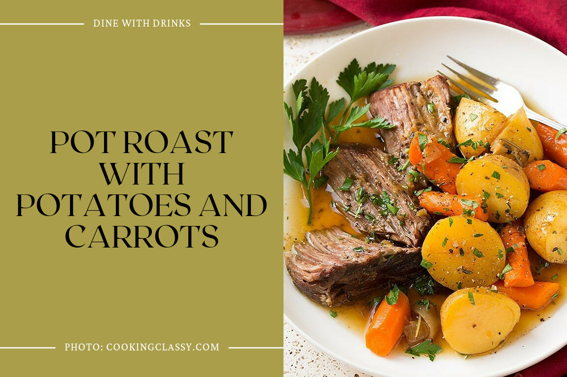 Pot Roast With Potatoes And Carrots