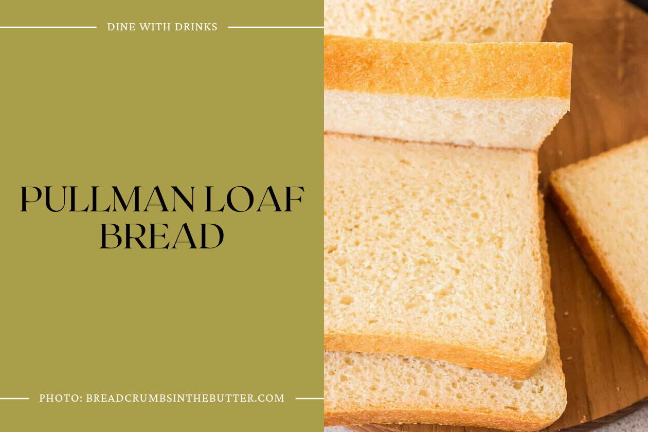 Pullman Loaf Bread