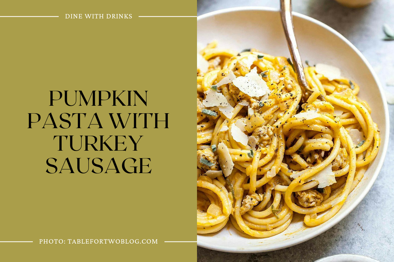 Pumpkin Pasta With Turkey Sausage