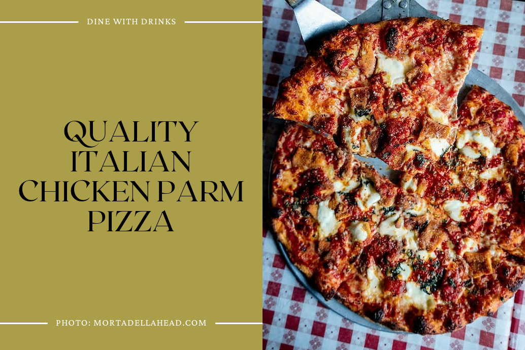 Quality Italian Chicken Parm Pizza