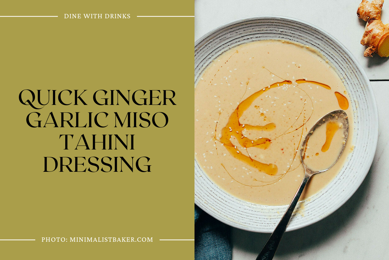 Quick Ginger Garlic Miso Tahini Dressing