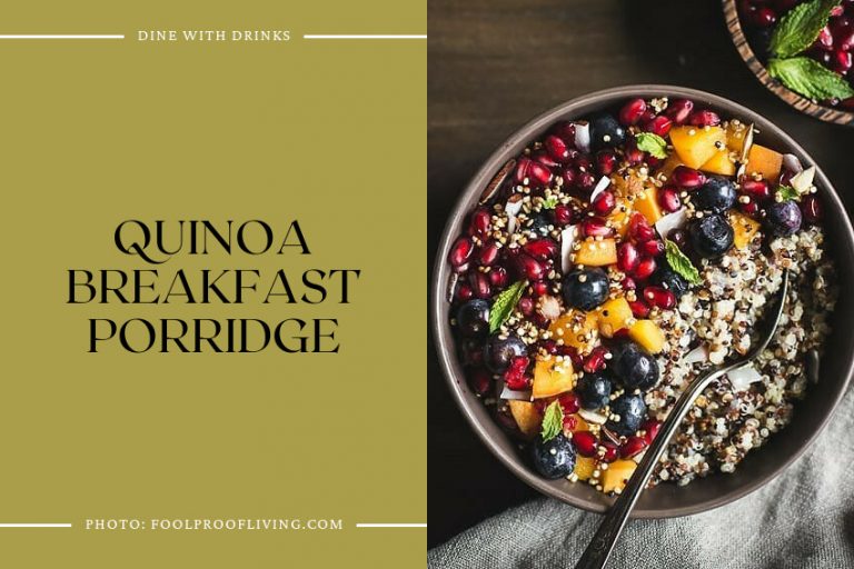 18 Quinoa Breakfast Recipes to Energize Your Mornings! DineWithDrinks
