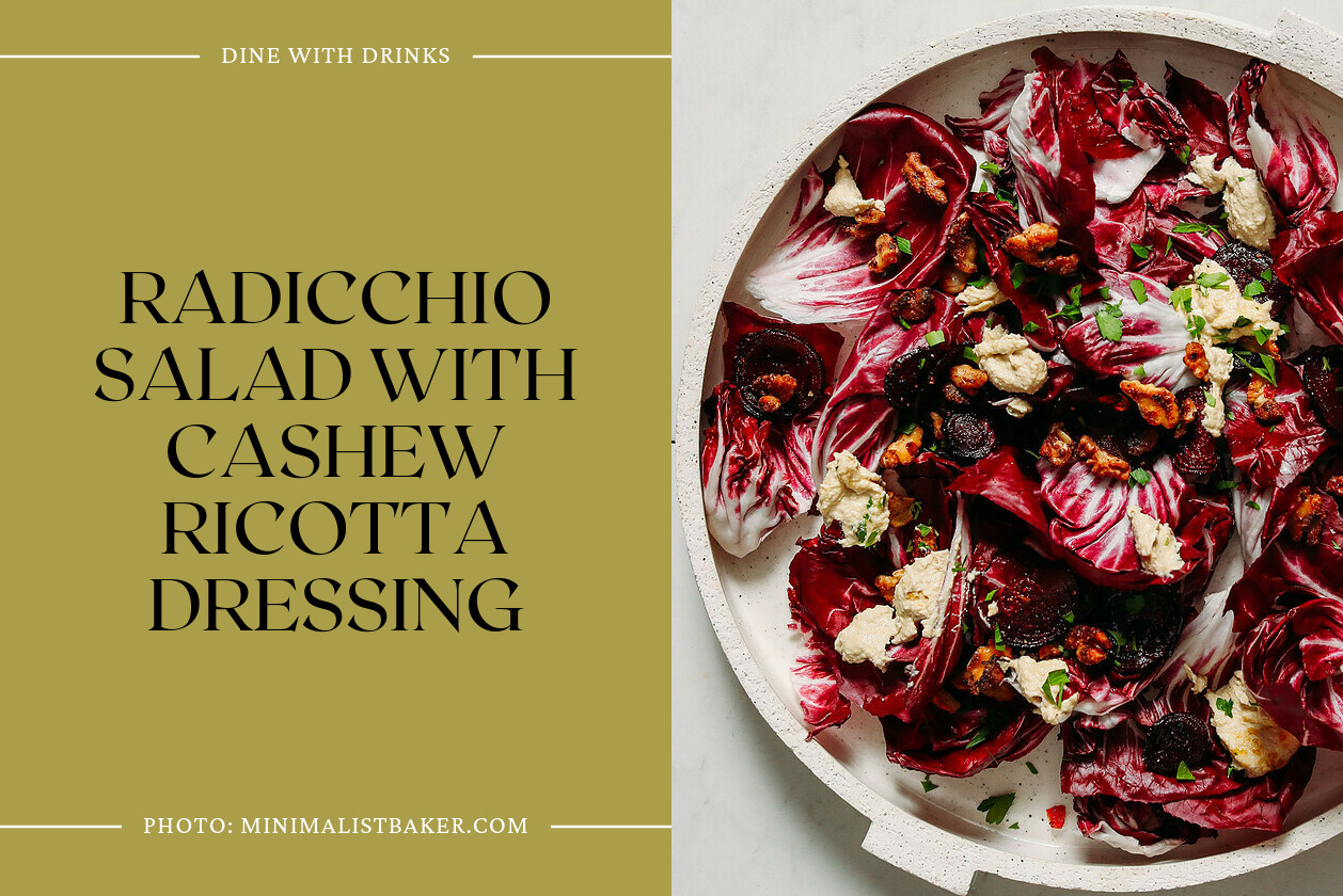 Radicchio Salad With Cashew Ricotta Dressing