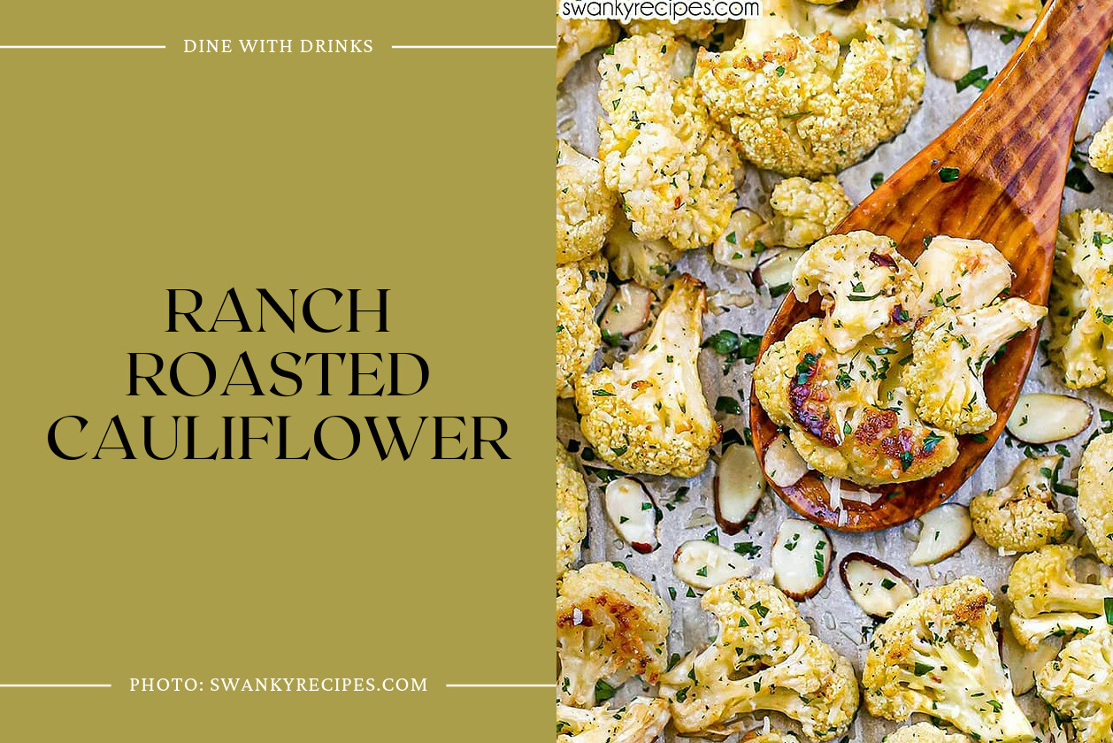 Ranch Roasted Cauliflower