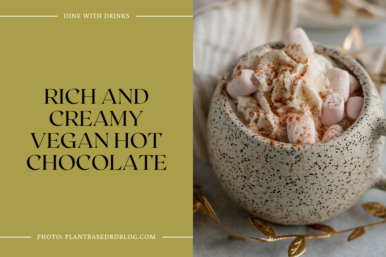 Rich And Creamy Vegan Hot Chocolate
