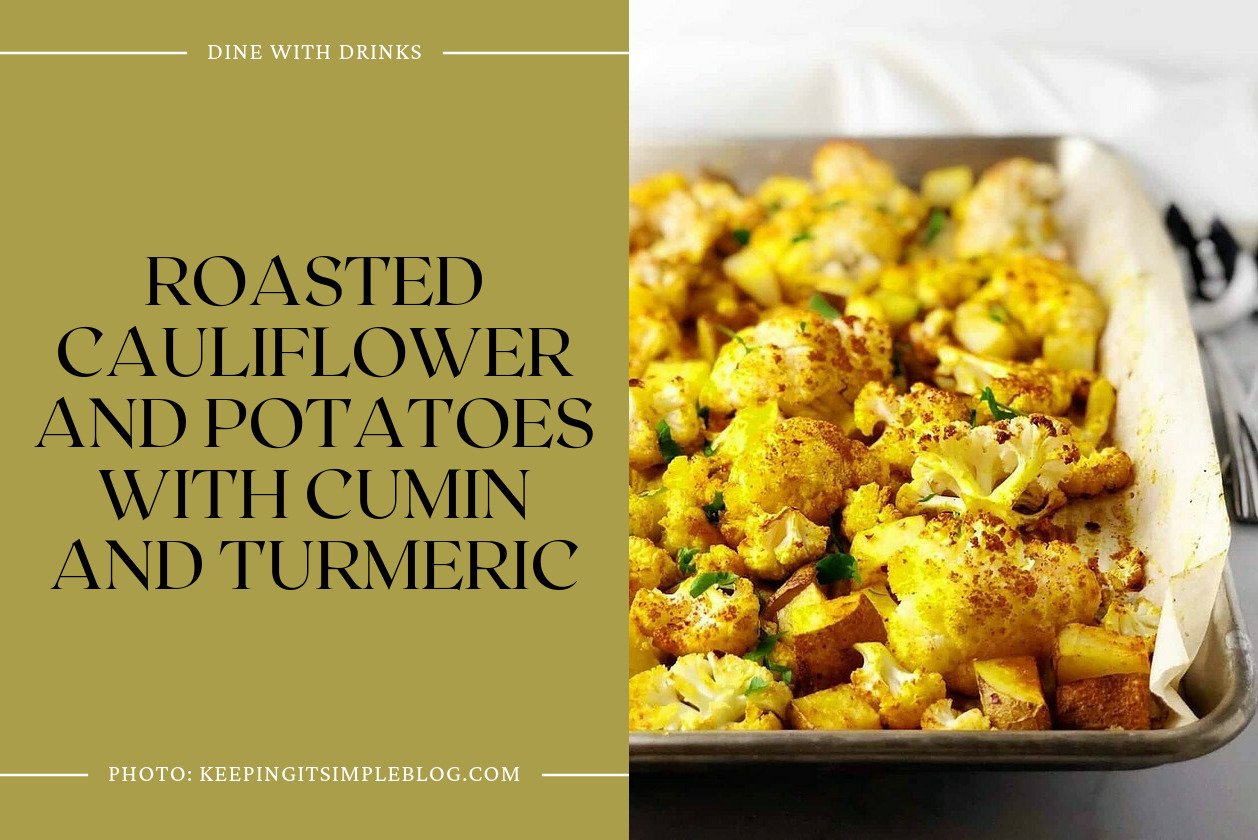 Roasted Cauliflower And Potatoes With Cumin And Turmeric