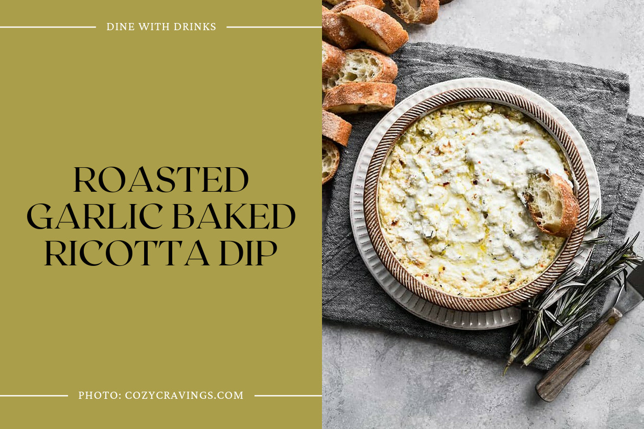 Roasted Garlic Baked Ricotta Dip