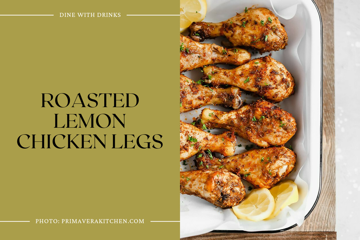 Roasted Lemon Chicken Legs