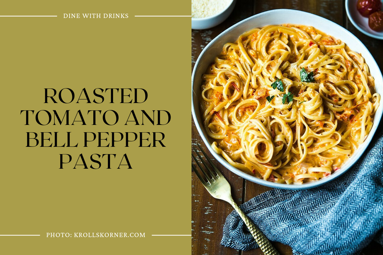 Roasted Tomato And Bell Pepper Pasta
