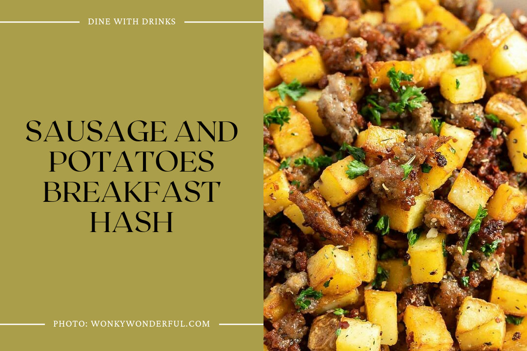 Sausage And Potatoes Breakfast Hash