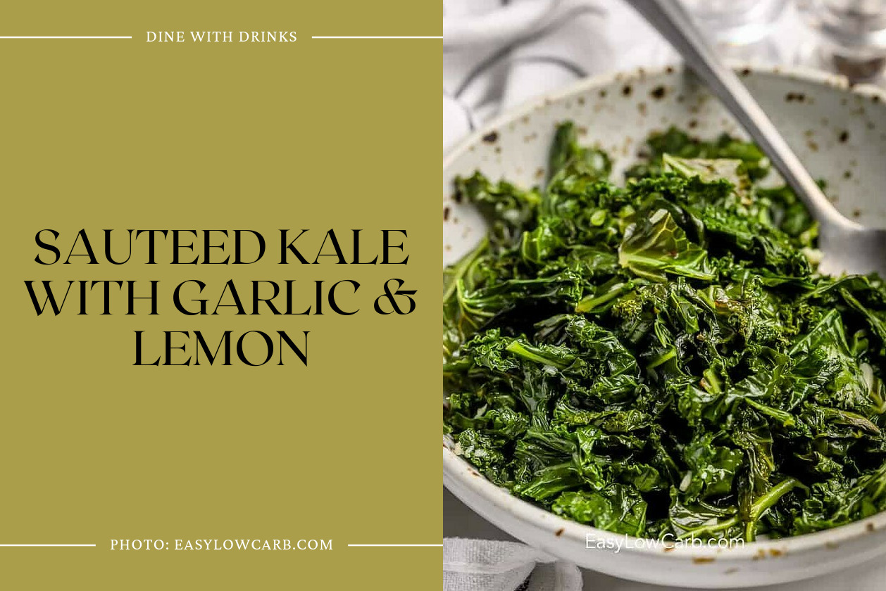 Sauteed Kale With Garlic & Lemon