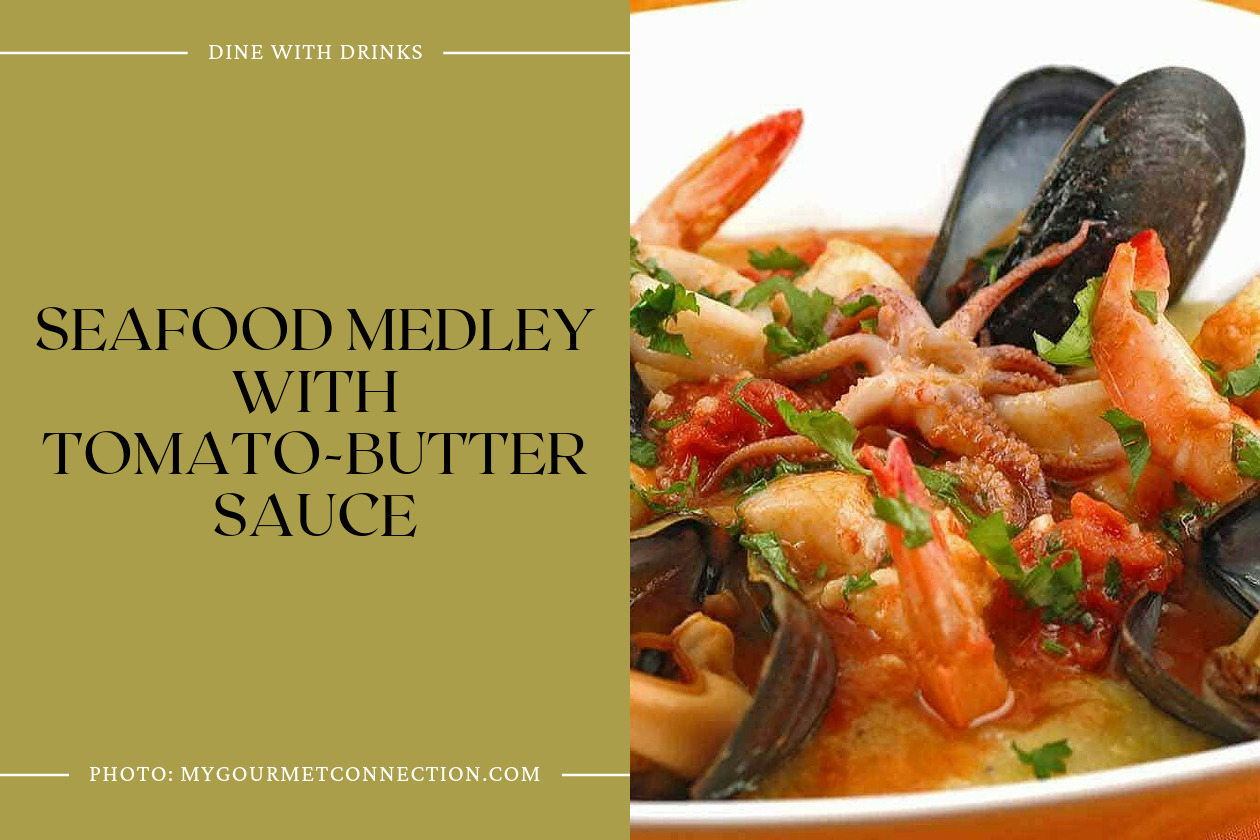 Seafood Medley With Tomato-Butter Sauce