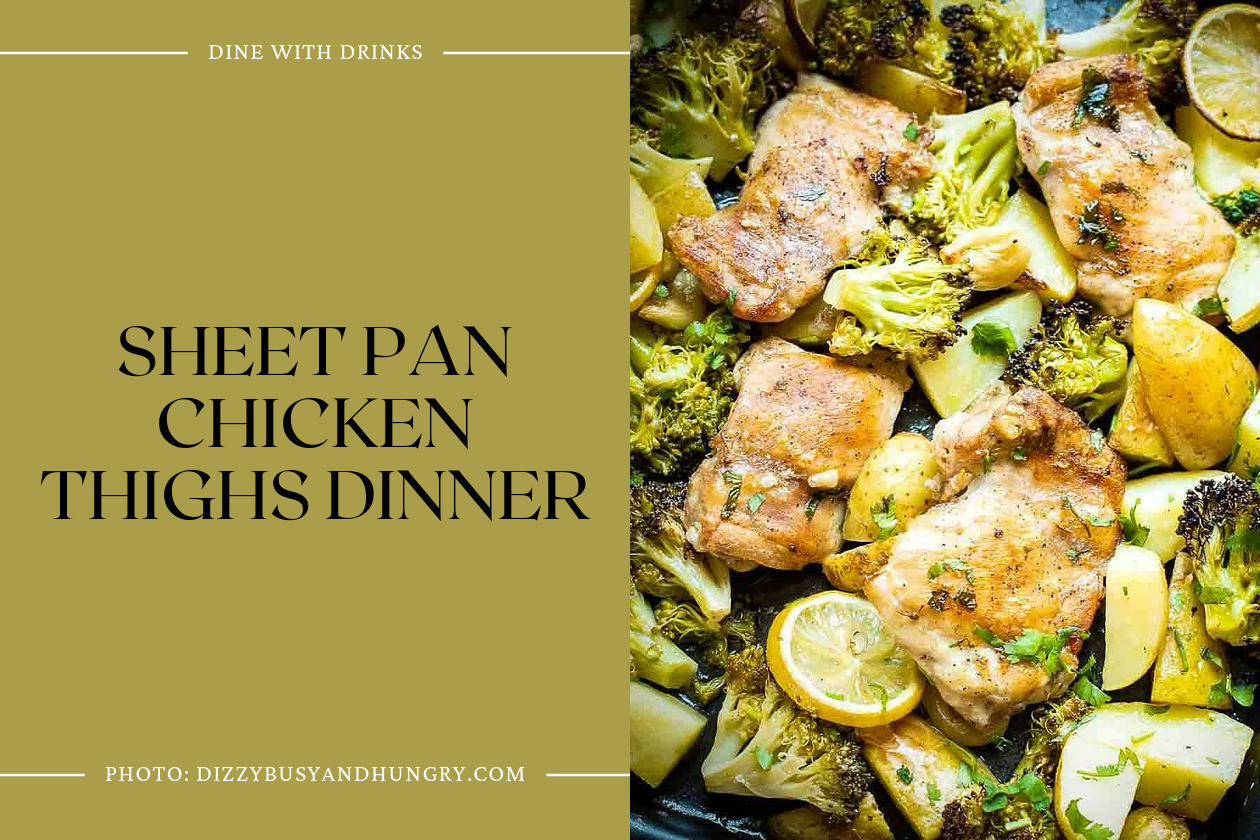 Sheet Pan Chicken Thighs Dinner
