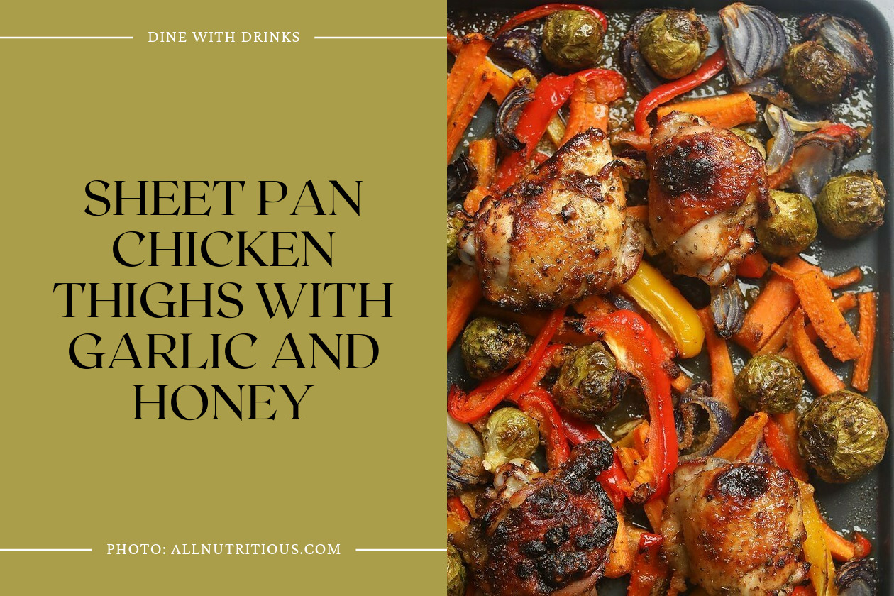 Sheet Pan Chicken Thighs With Garlic And Honey