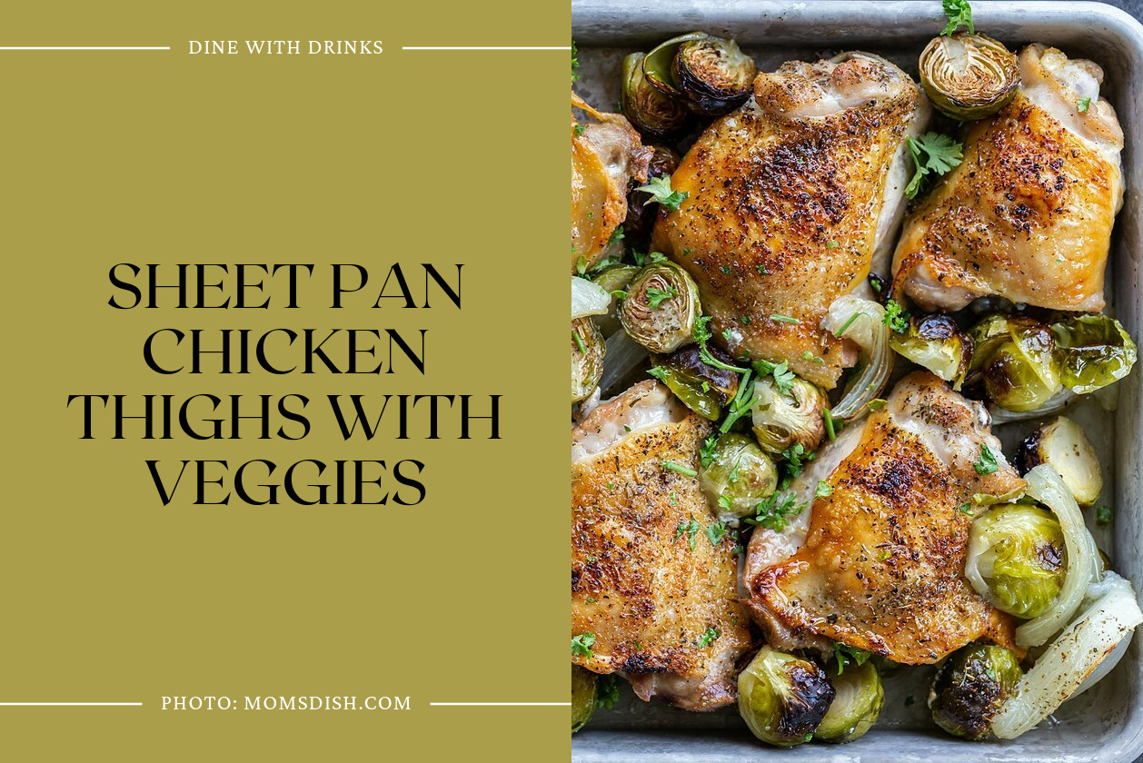 Sheet Pan Chicken Thighs With Veggies