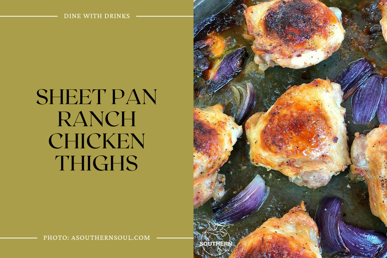 Sheet Pan Ranch Chicken Thighs