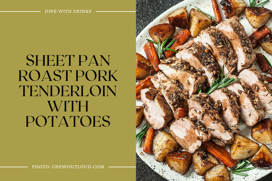 Sheet Pan Roast Pork Tenderloin With Potatoes
