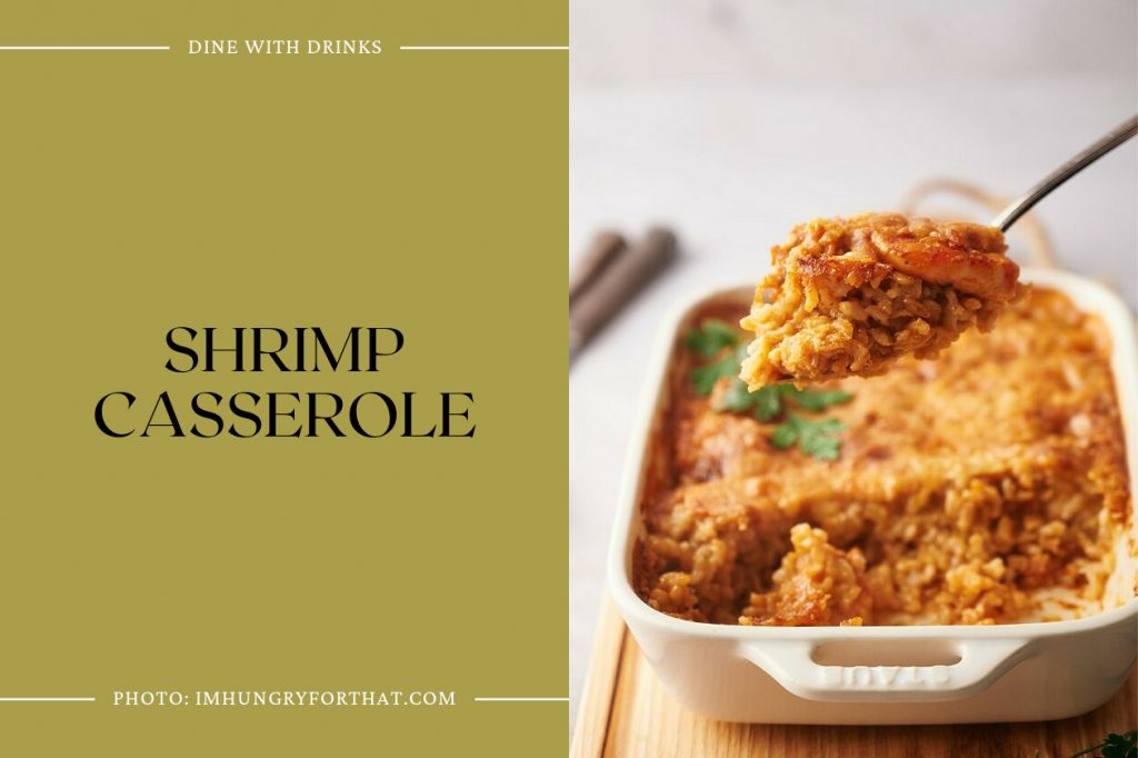 20 Shrimp Casserole Recipes: Dive Into a Seafood Sensation