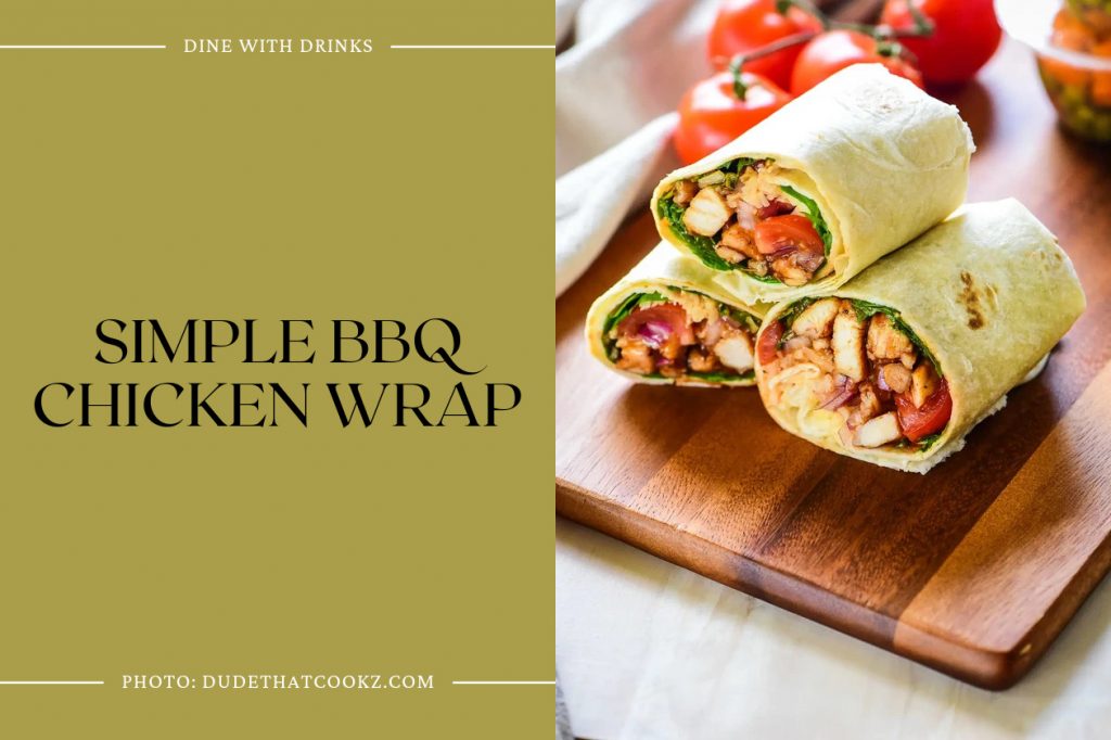 23 Best Chicken Wrap Recipes | DineWithDrinks