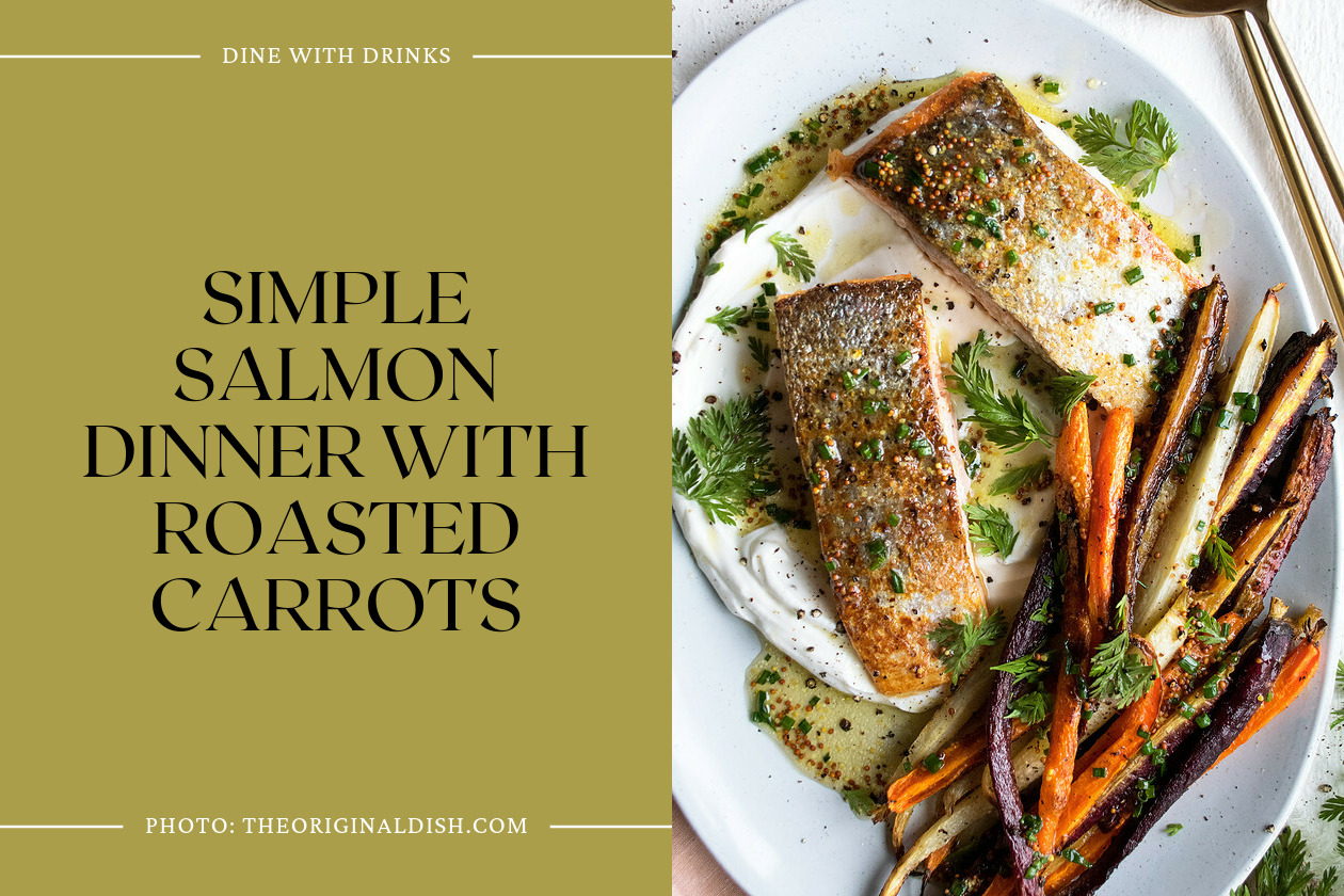 Simple Salmon Dinner With Roasted Carrots