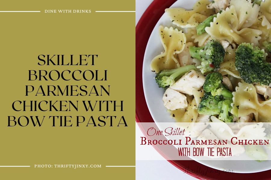 Skillet Broccoli Parmesan Chicken With Bow Tie Pasta