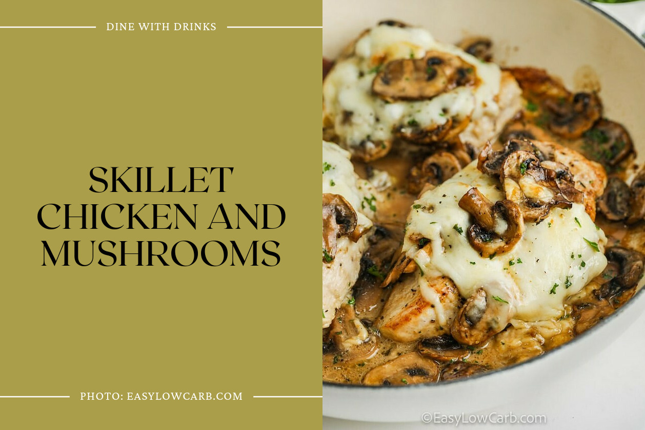 Skillet Chicken And Mushrooms