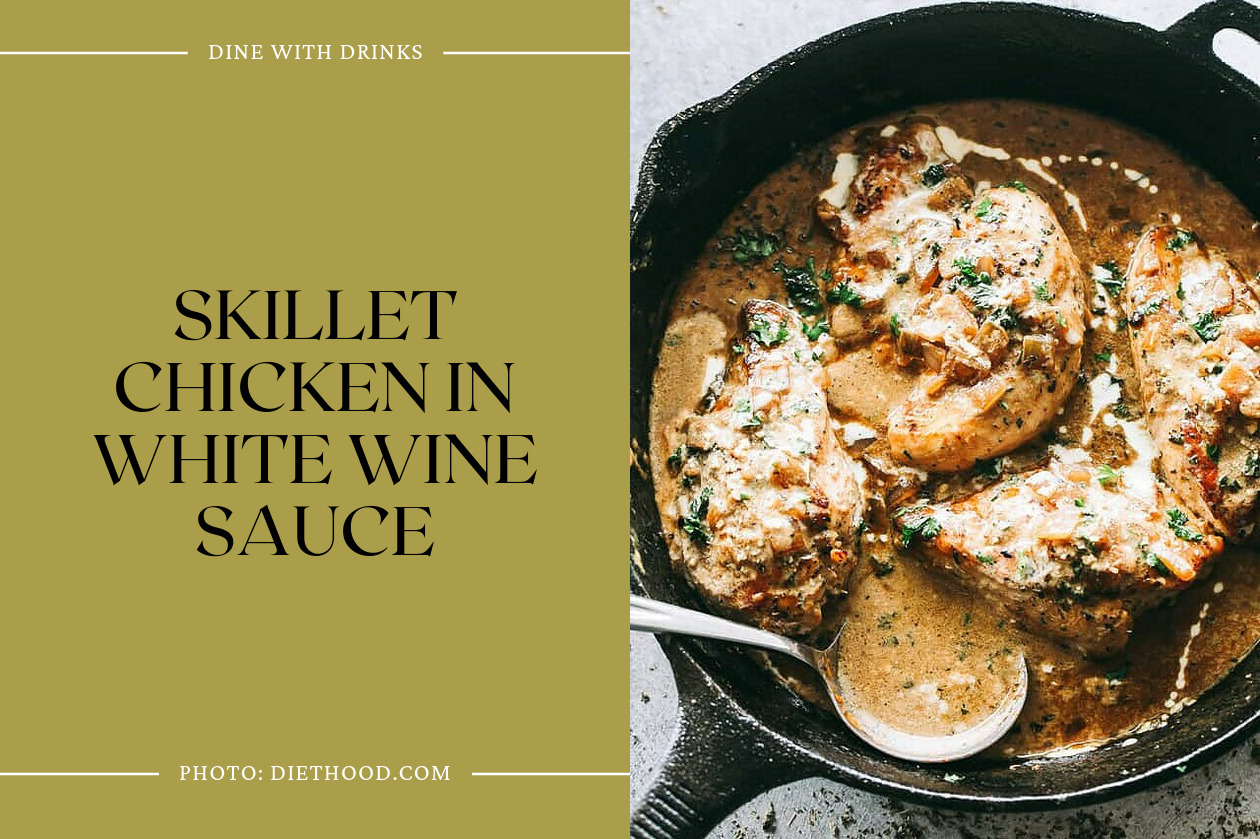 Skillet Chicken In White Wine Sauce