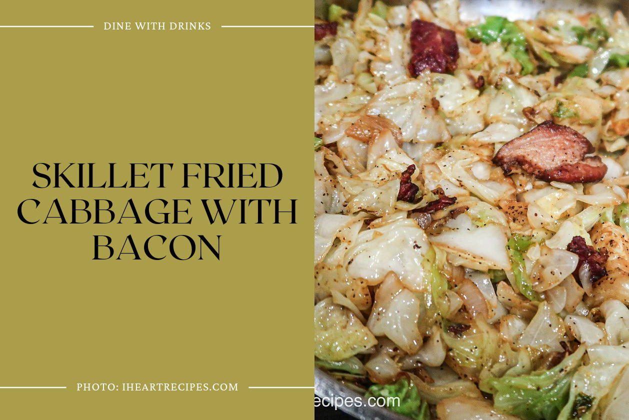 Skillet Fried Cabbage With Bacon