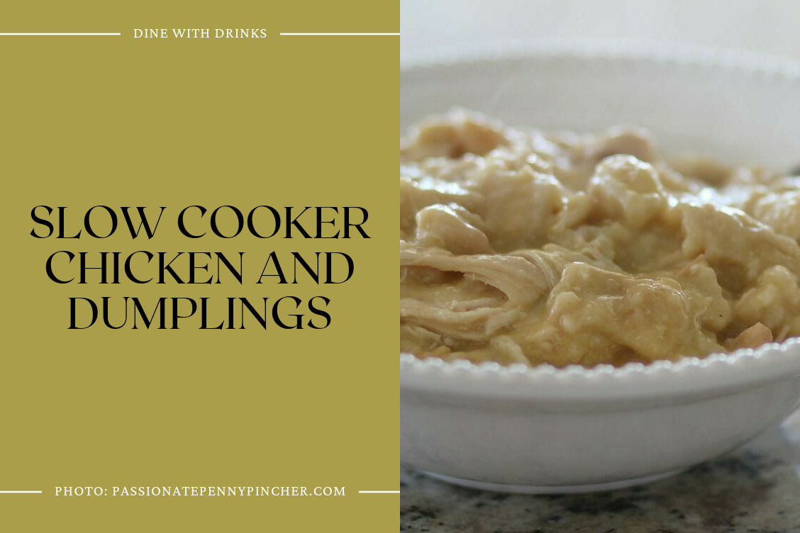 Slow Cooker Chicken And Dumplings