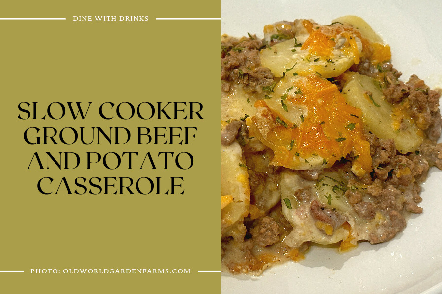 Slow Cooker Ground Beef And Potato Casserole