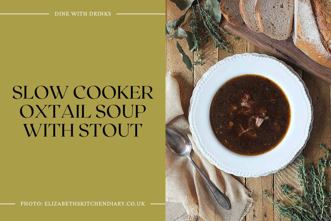 Slow Cooker Oxtail Soup With Stout