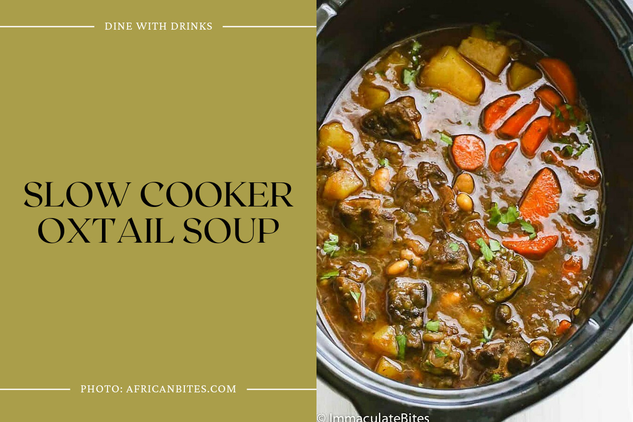 Slow Cooker Oxtail Soup