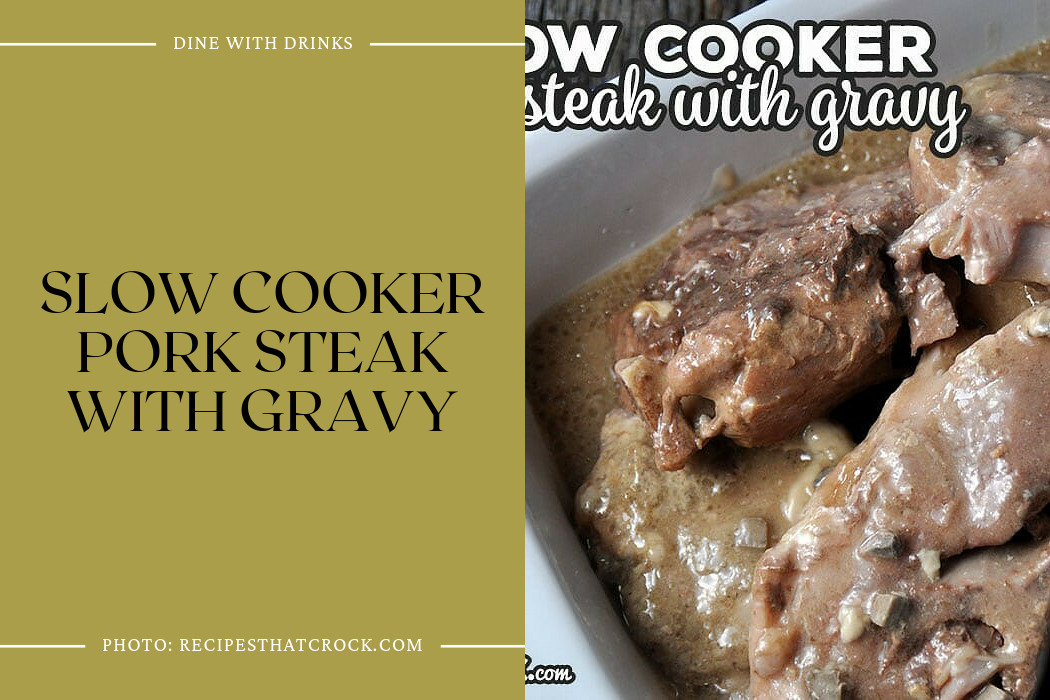Slow Cooker Pork Steak With Gravy