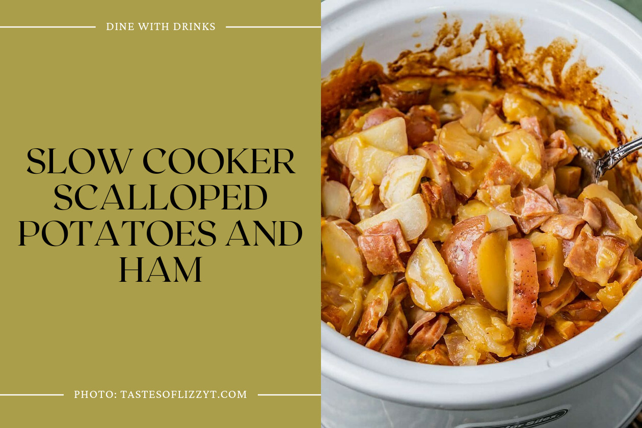 Slow Cooker Scalloped Potatoes And Ham