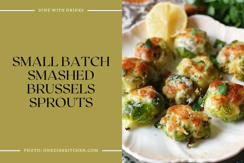 Small Batch Smashed Brussels Sprouts