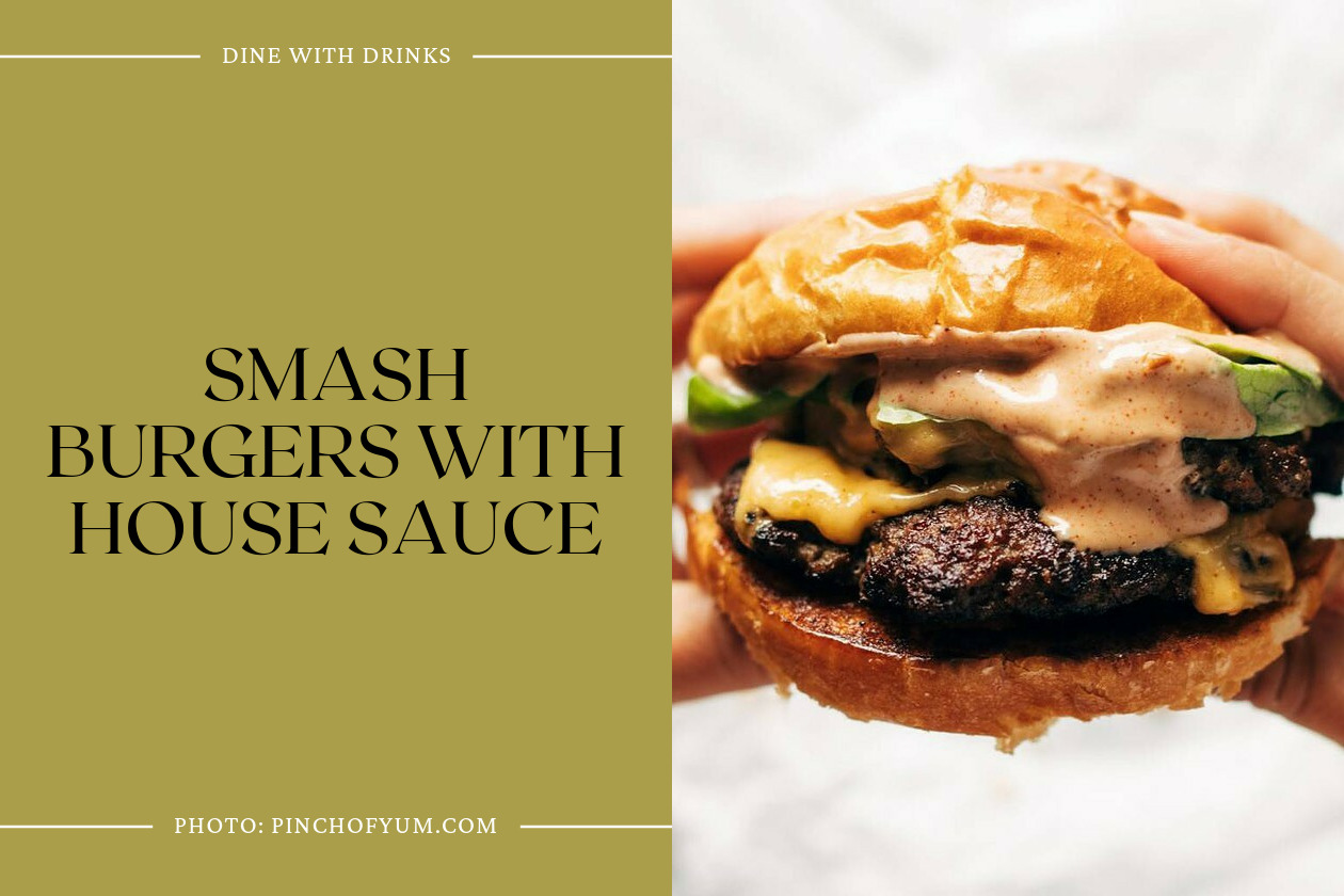 Smash Burgers With House Sauce