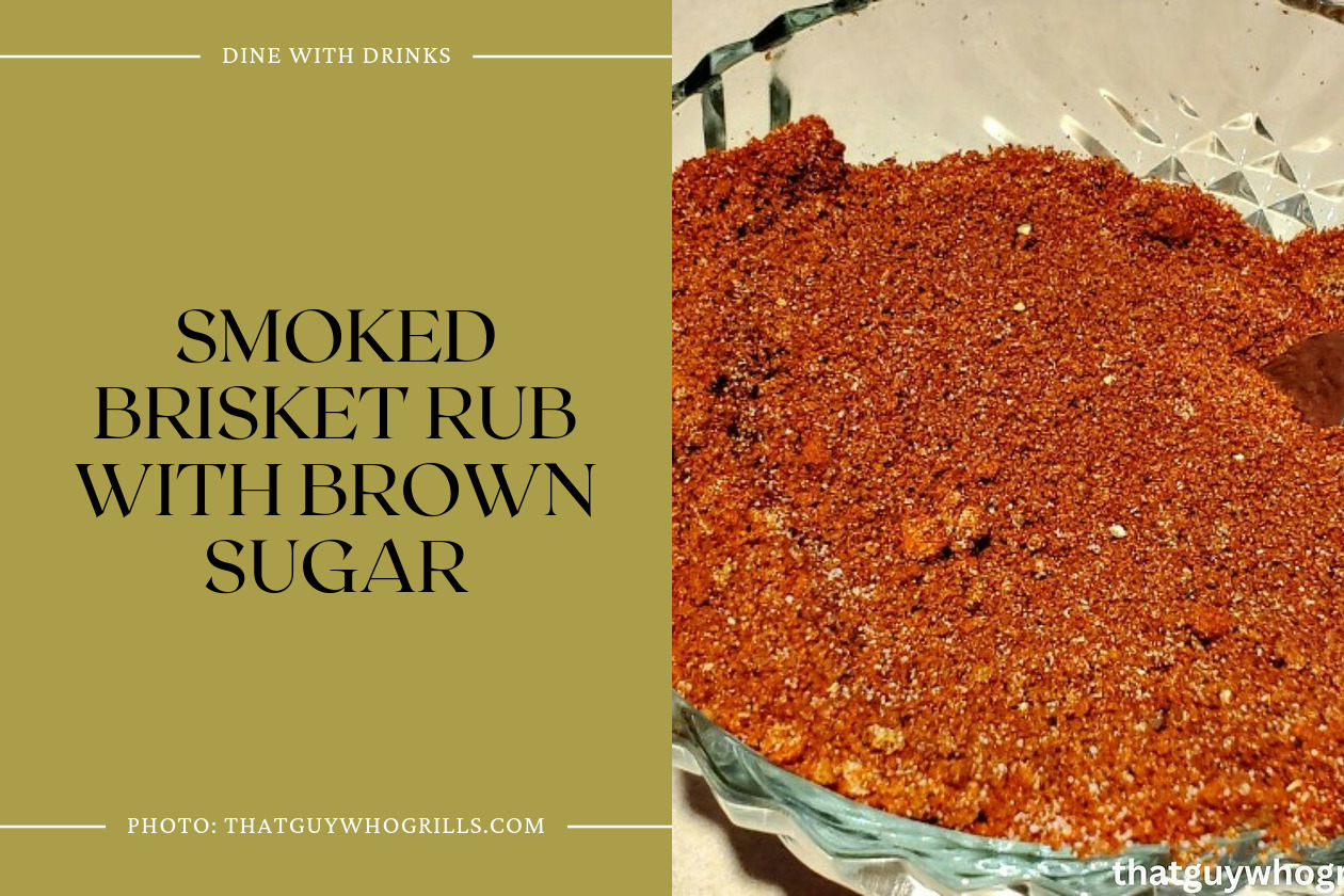 Smoked Brisket Rub With Brown Sugar