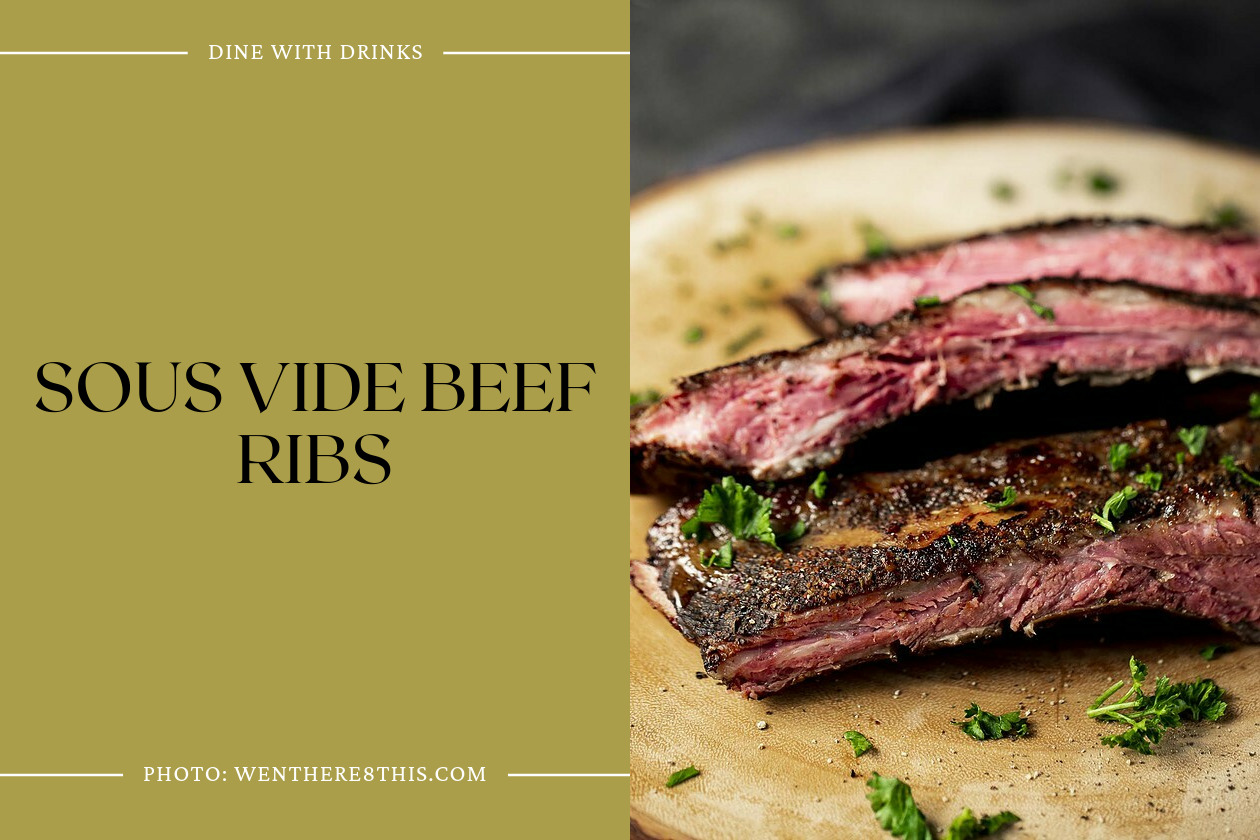 Sous Vide Beef Ribs