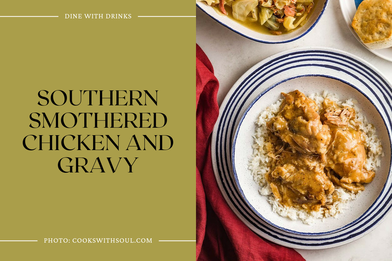 Southern Smothered Chicken And Gravy