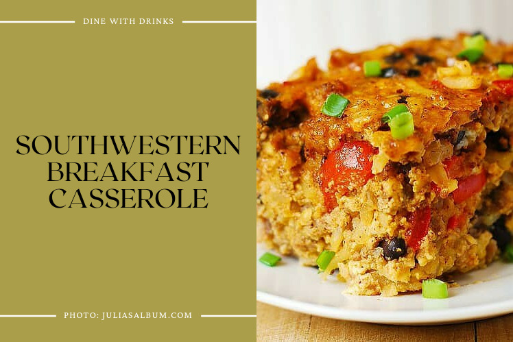Southwestern Breakfast Casserole