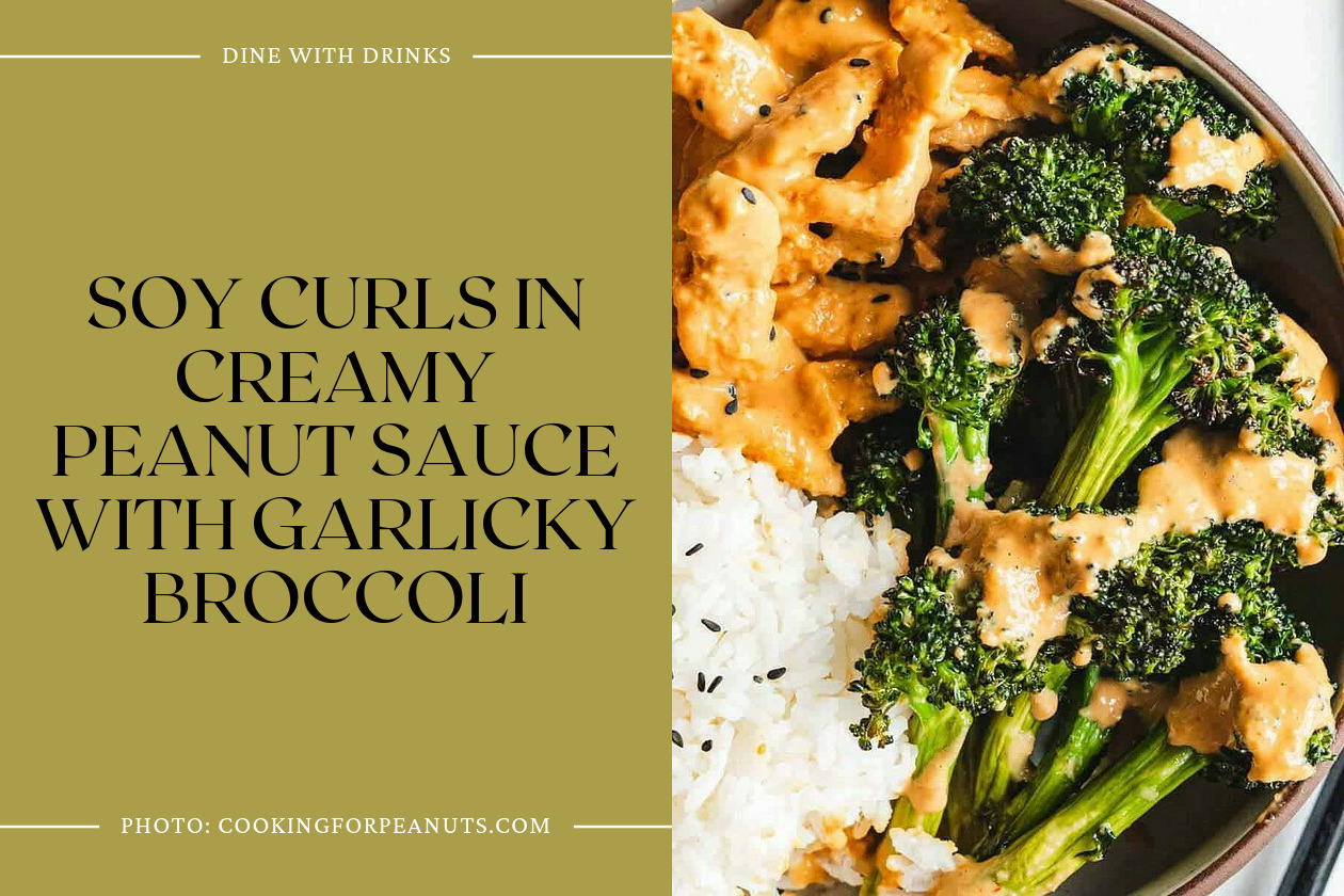 Soy Curls In Creamy Peanut Sauce With Garlicky Broccoli