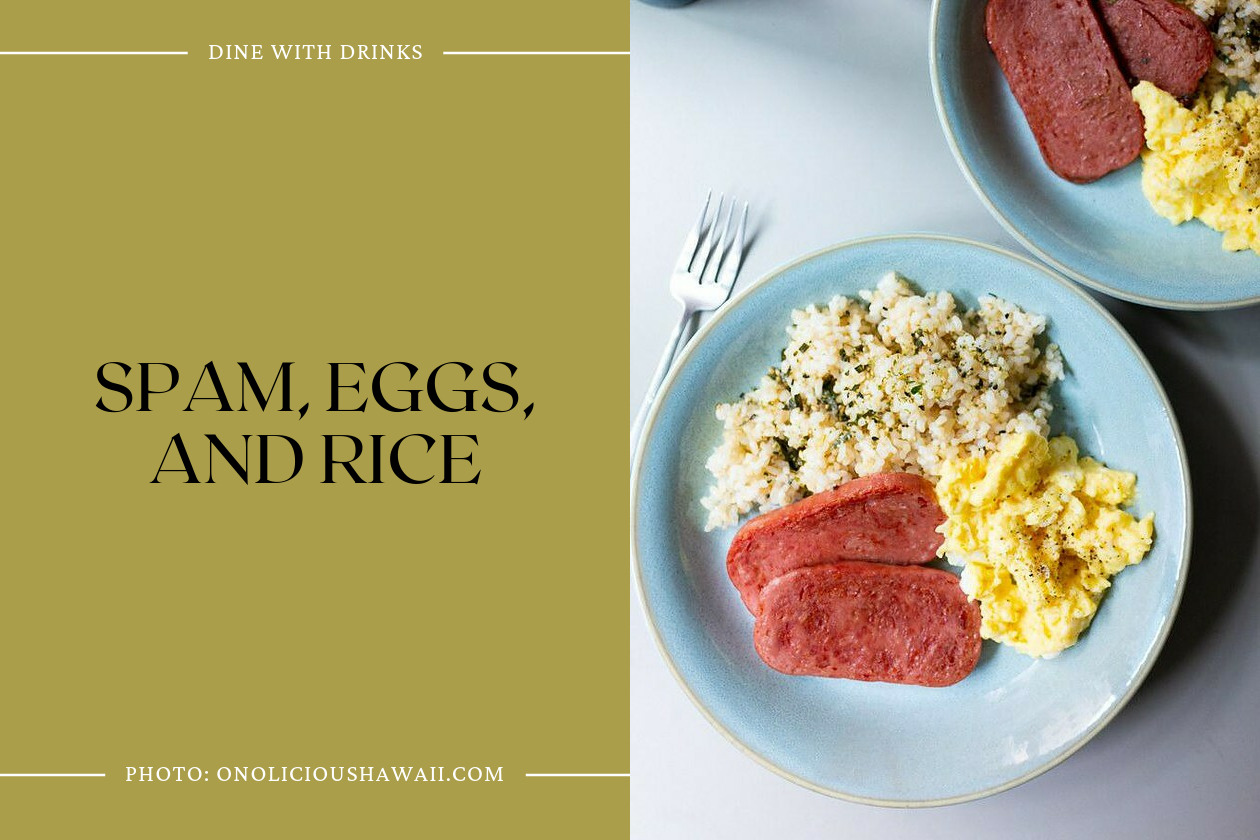 Spam, Eggs, And Rice