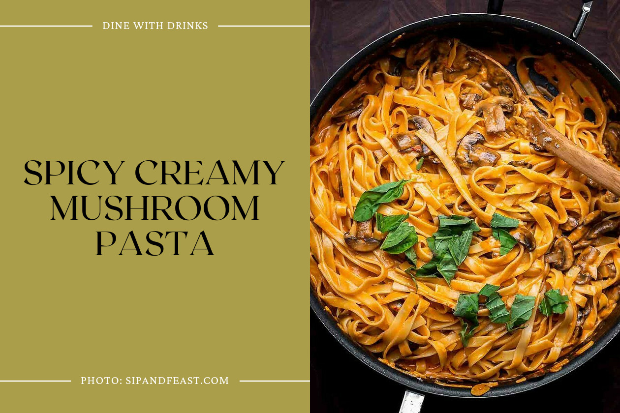Spicy Creamy Mushroom Pasta