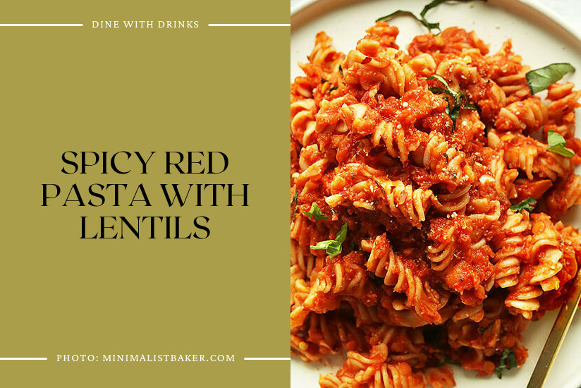 Spicy Red Pasta With Lentils