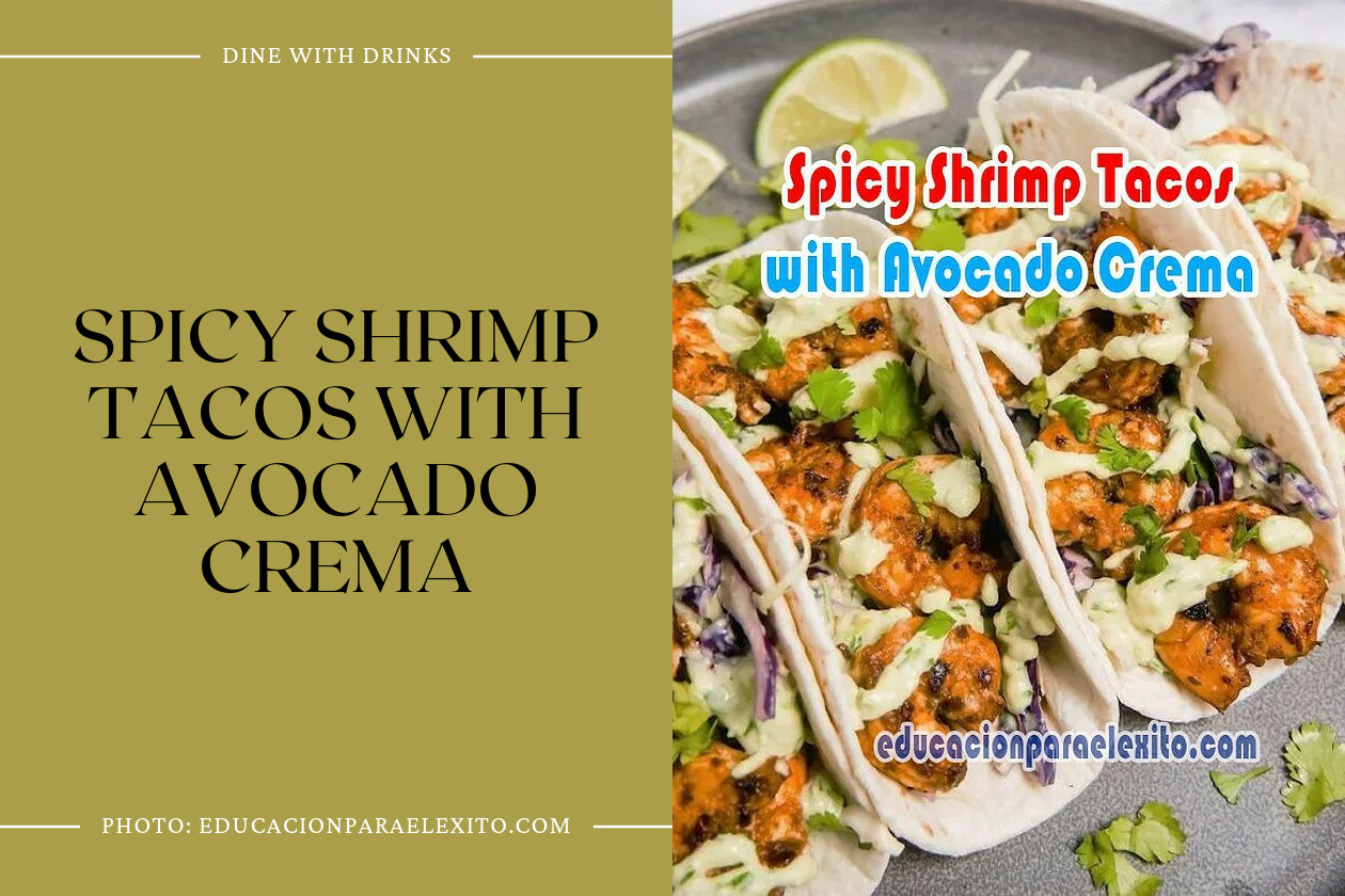 Spicy Shrimp Tacos With Avocado Crema