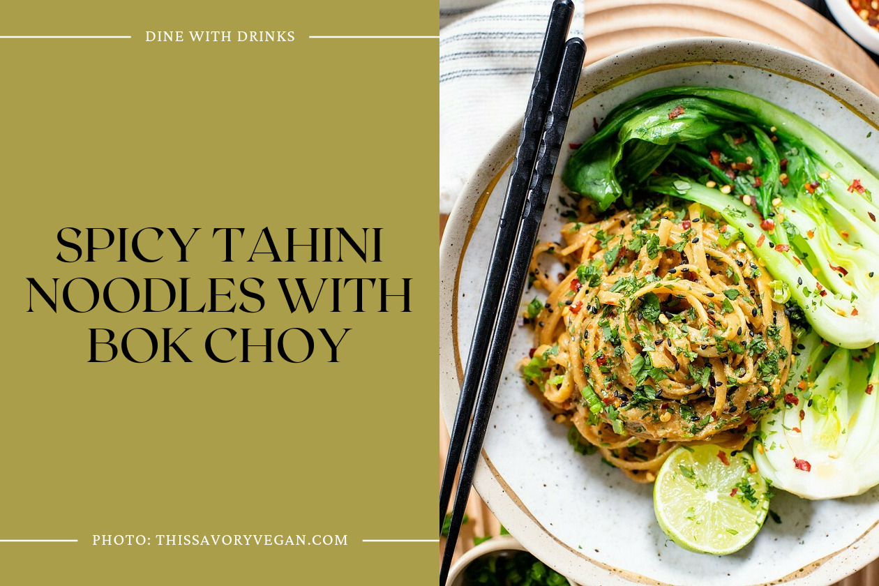 Spicy Tahini Noodles With Bok Choy