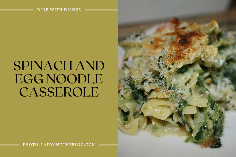 Spinach And Egg Noodle Casserole