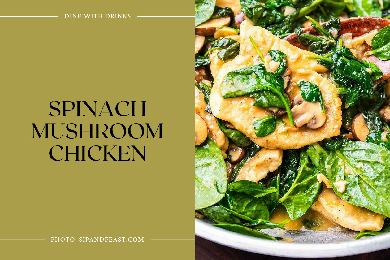Spinach Mushroom Chicken