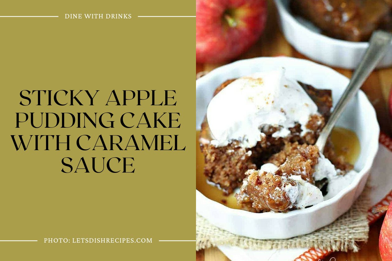 Sticky Apple Pudding Cake With Caramel Sauce